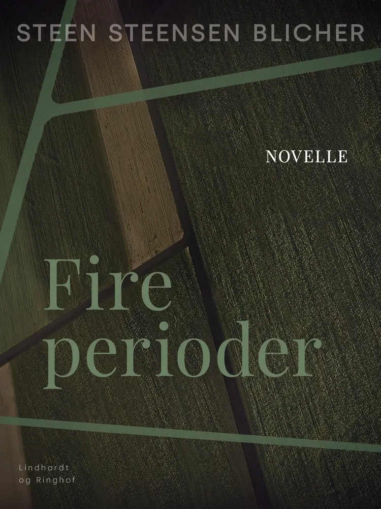 Fire perioder af Steen Steensen Blicher