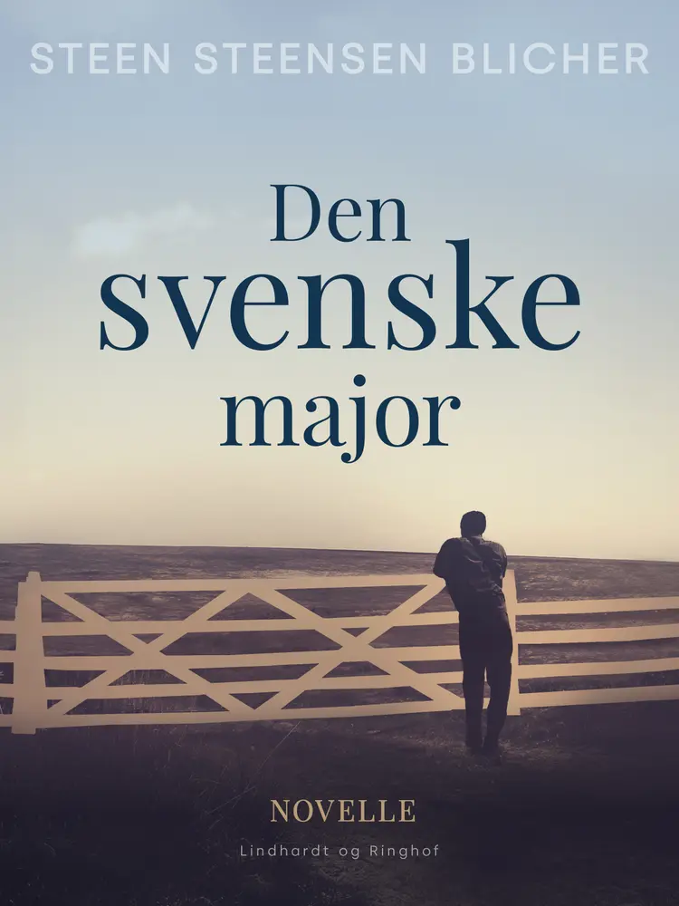 Den svenske major af Steen Steensen Blicher