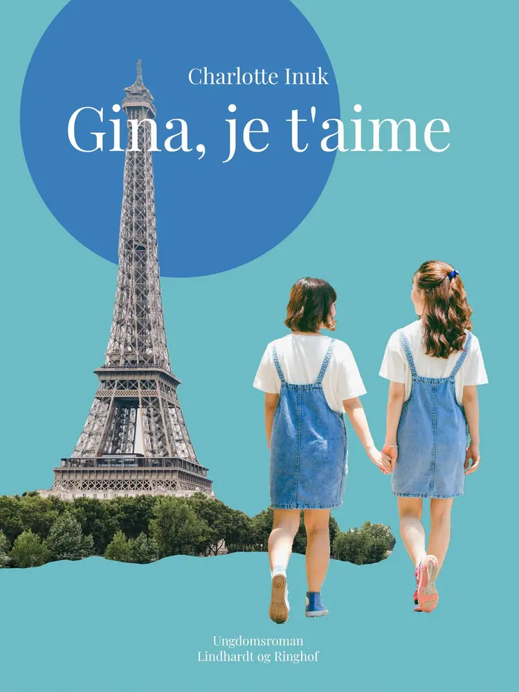 Gina, je t‘aime af Charlotte Inuk