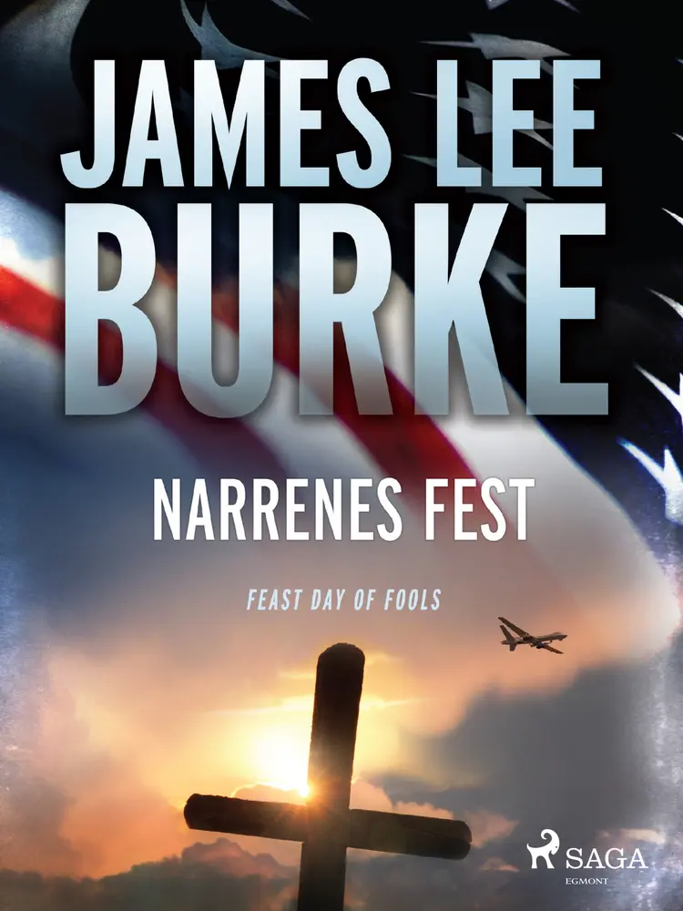 Narrenes fest af James Lee Burke