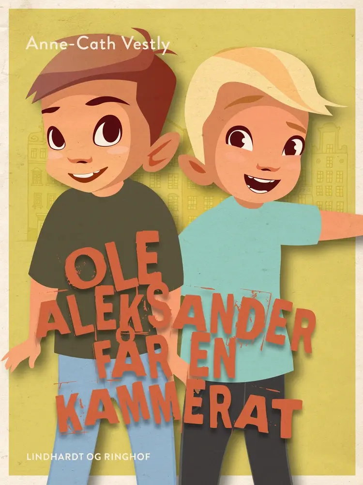 Ole Aleksander får en kammerat af Anne-Cath. Vestly