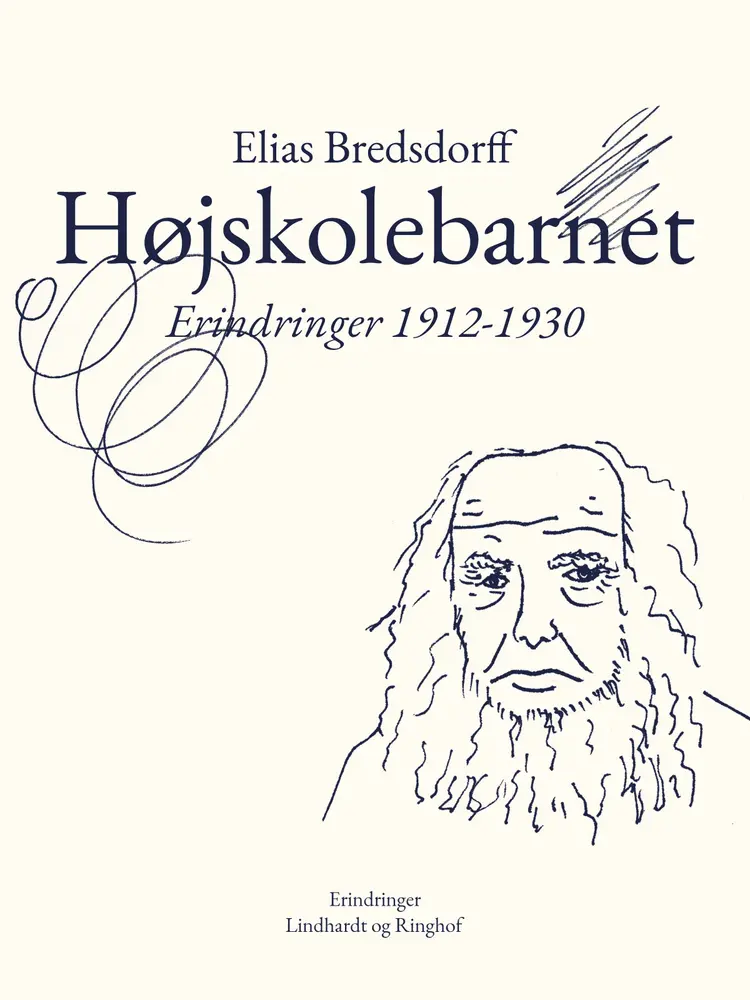 Højskolebarnet. Erindringer 1912-1930 af Elias Bredsdorff