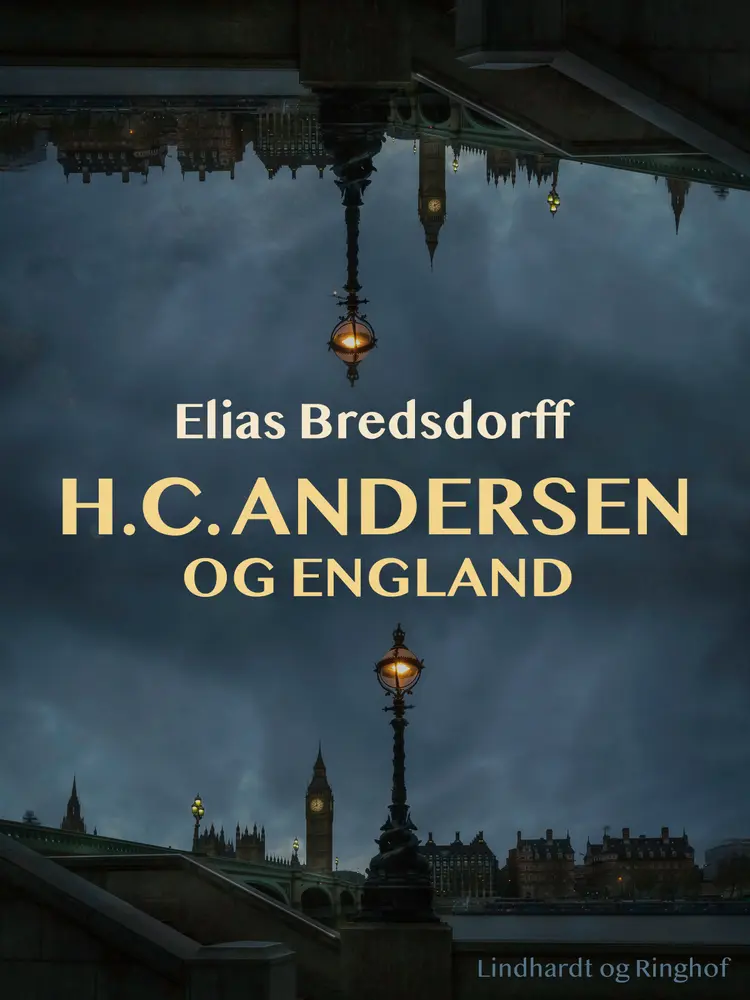 H.C. Andersen og England af Elias Bredsdorff