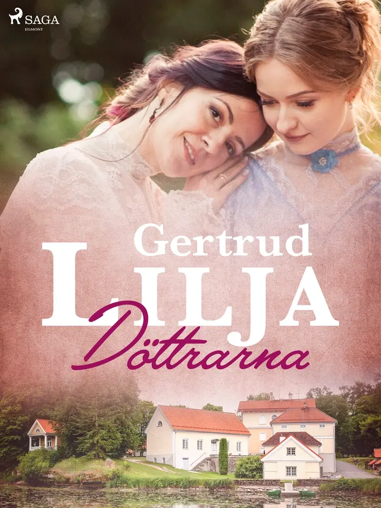 Döttrarna af Gertrud Lilja