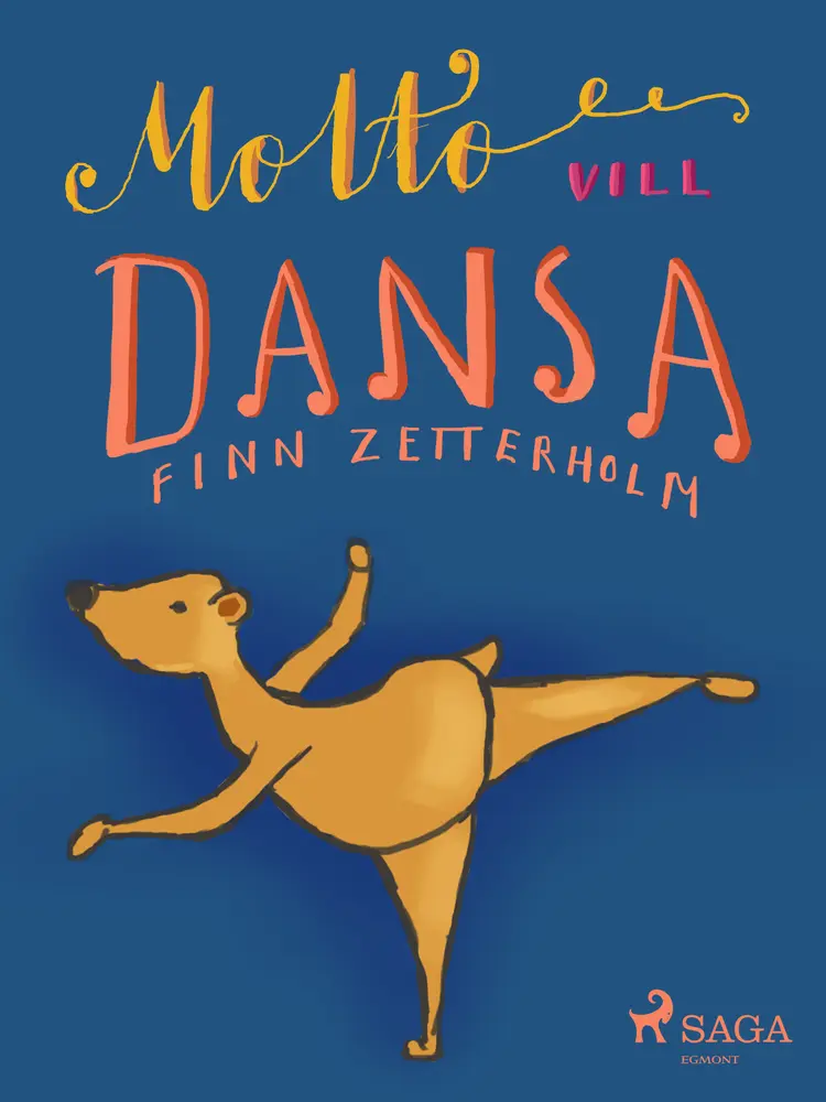 Molto vill dansa af Finn Zetterholm