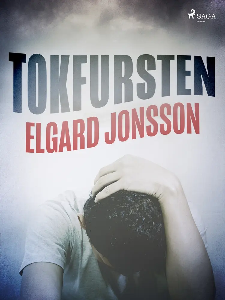 Tokfursten af Elgard Jonsson