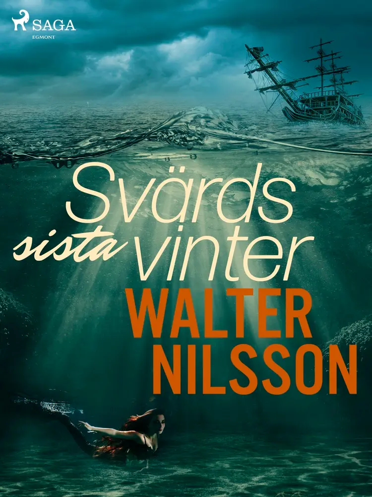 Svärds sista vinter af Walter Nilsson