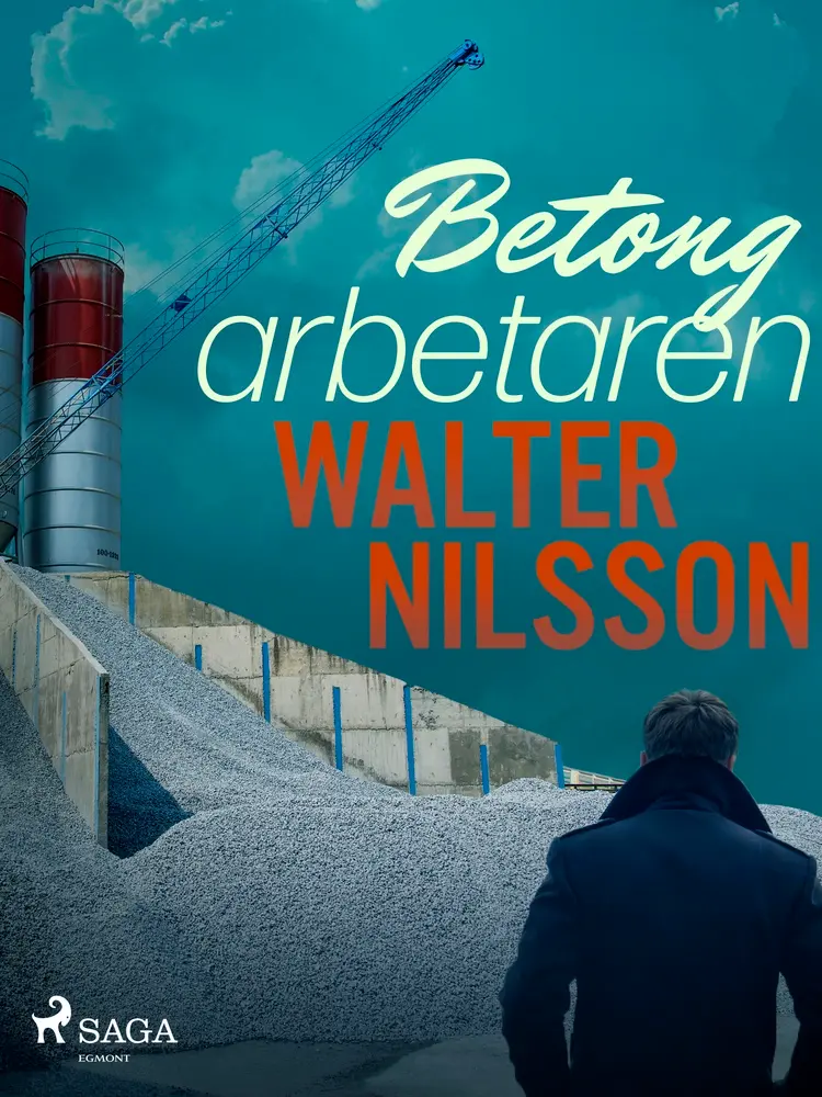 Betongarbetaren af Walter Nilsson