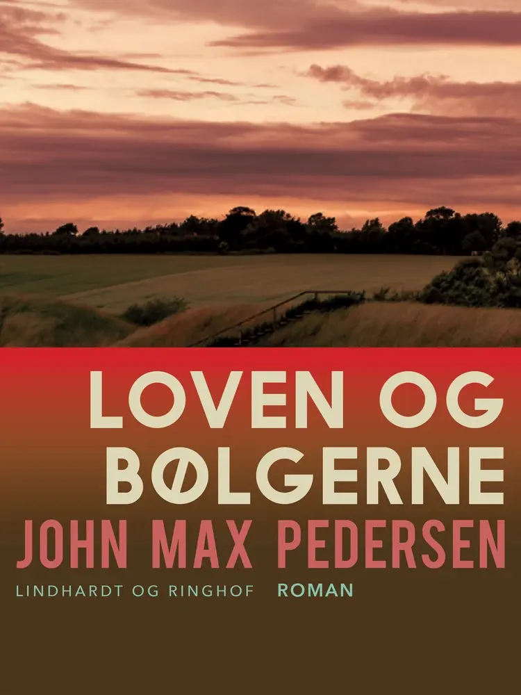 Loven og bølgerne af John Max Pedersen