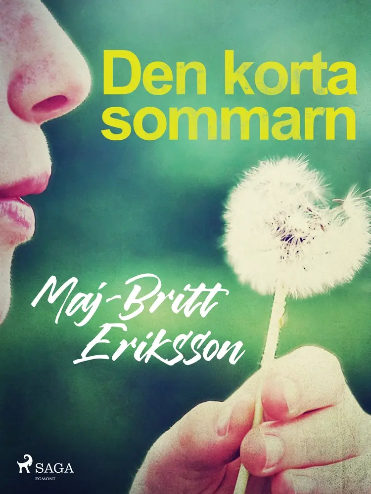 Den korta sommarn af Maj-Britt Eriksson