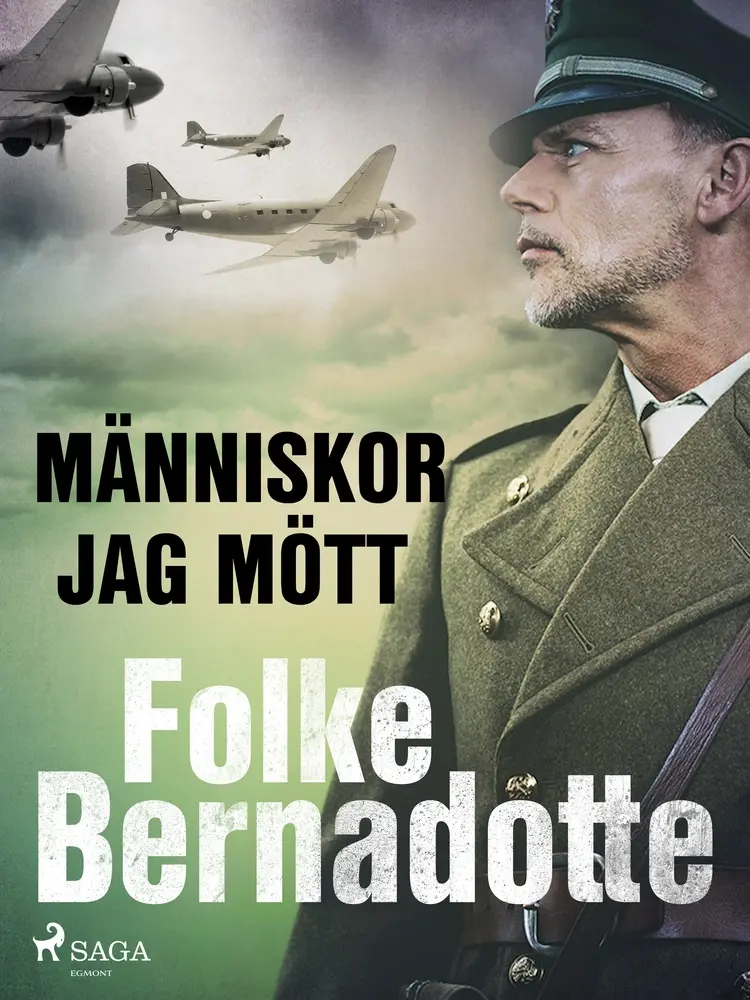 Människor jag mött af Folke Bernadotte