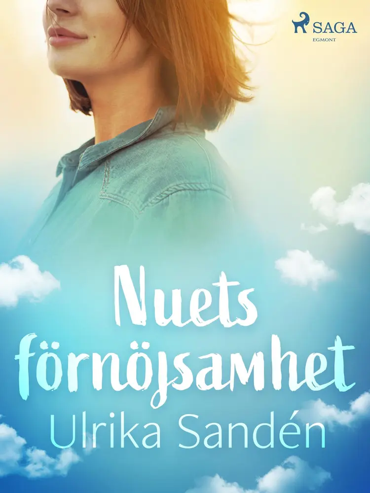 Nuets förnöjsamhet af Ulrika Sandén