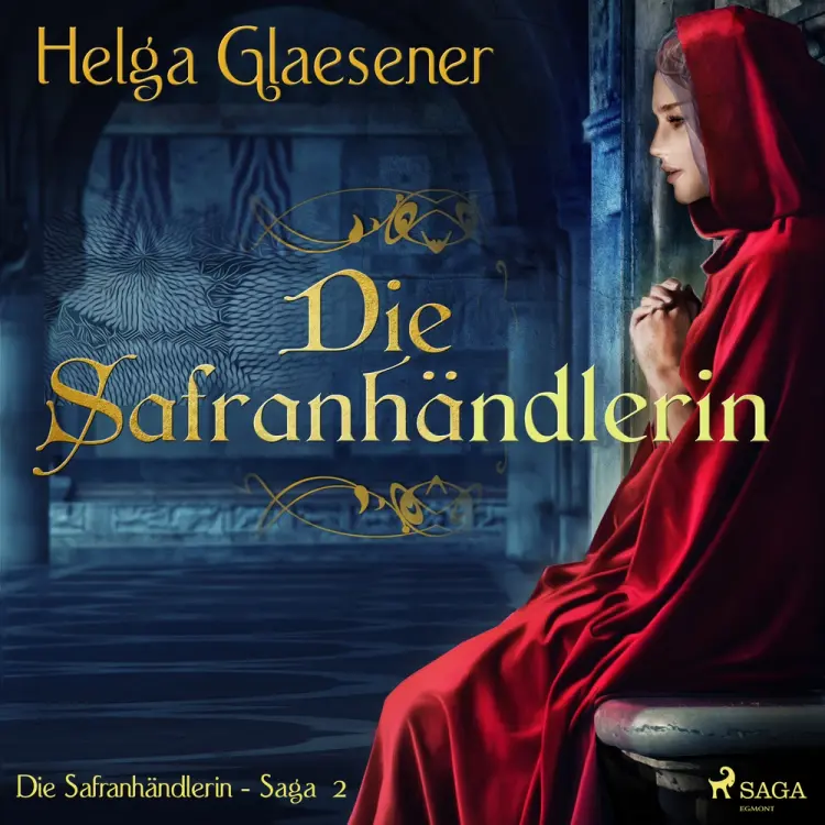 Safran für Venedig (Die Safranhändlerin-Saga 2) af Helga Glaesener