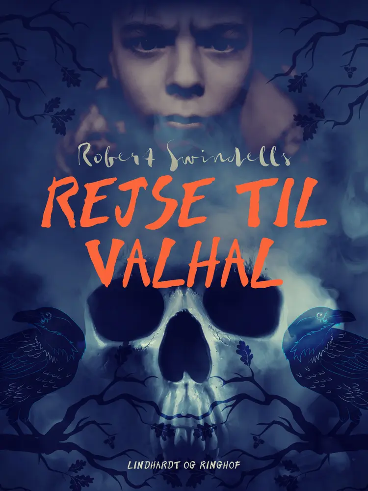 Rejse til Valhal af Robert Swindells