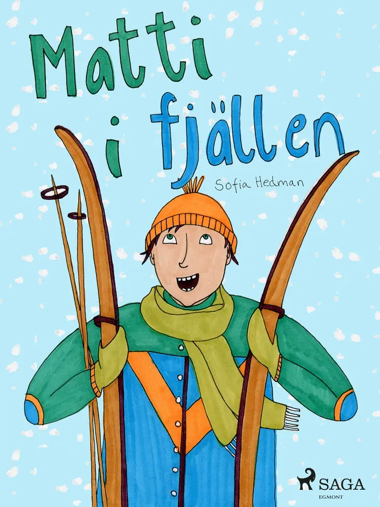 Matti i fjällen af Sofia Hedman