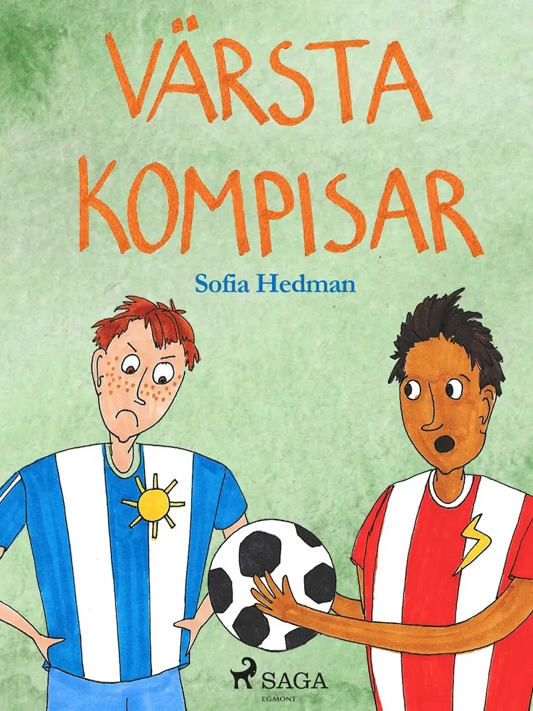 Värsta kompisar af Sofia Hedman