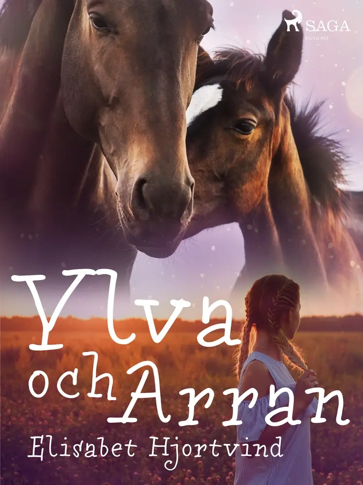Ylva och Arran af Elisabeth Hjortvid