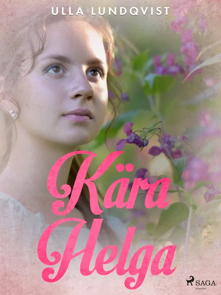 Kära Helga af Ulla Lundqvist
