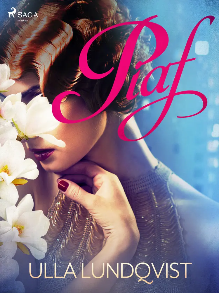 Piaf af Ulla Lundqvist