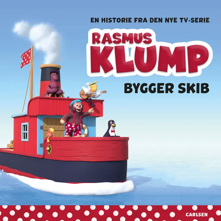 Rasmus Klump bygger skib af Forlaget Carlsen