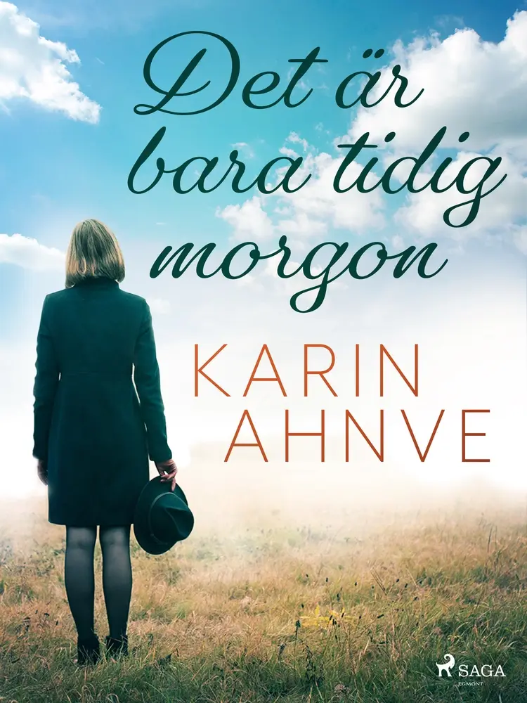 Det är bara tidig morgon af Karin Ahnve