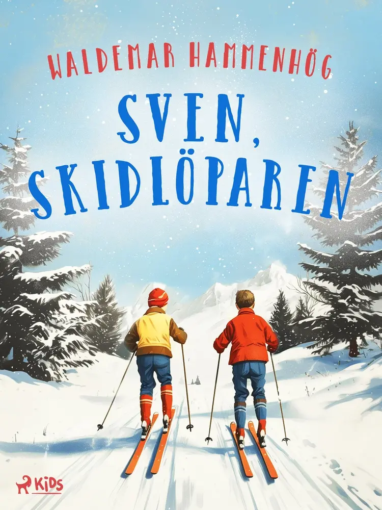 Sven, skidlöparen af Waldemar Hammenhög
