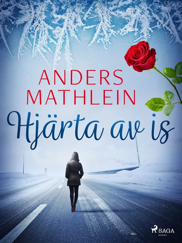Hjärta av is af Anders Mathlein