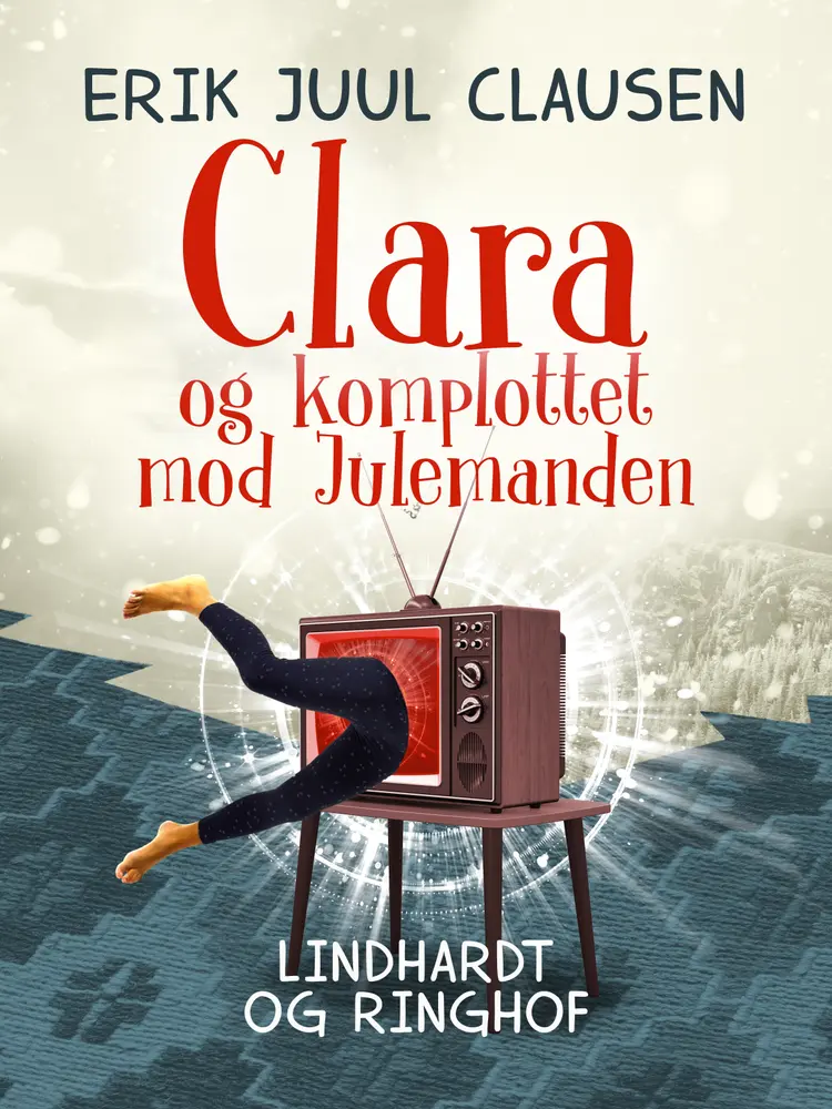 Clara og komplottet mod julemanden af Erik Juul Clausen