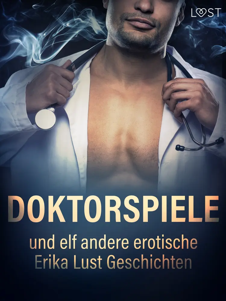 Doktorspiele und zehn andere erotische Erika Lust Geschichten af Cecilie Rosdahl