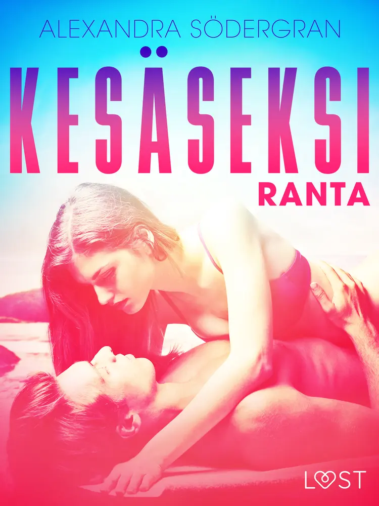 Kesäseksi 2: Ranta af Alexandra Södergran