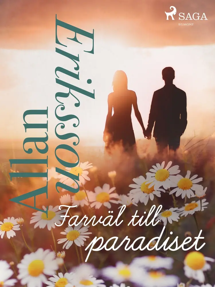 Farväl till paradiset af Allan Eriksson