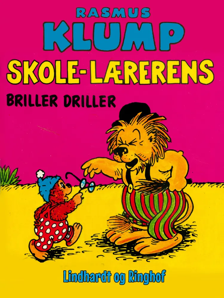 Rasmus Klump - skolelærerens briller driller af Vilhelm Hansen