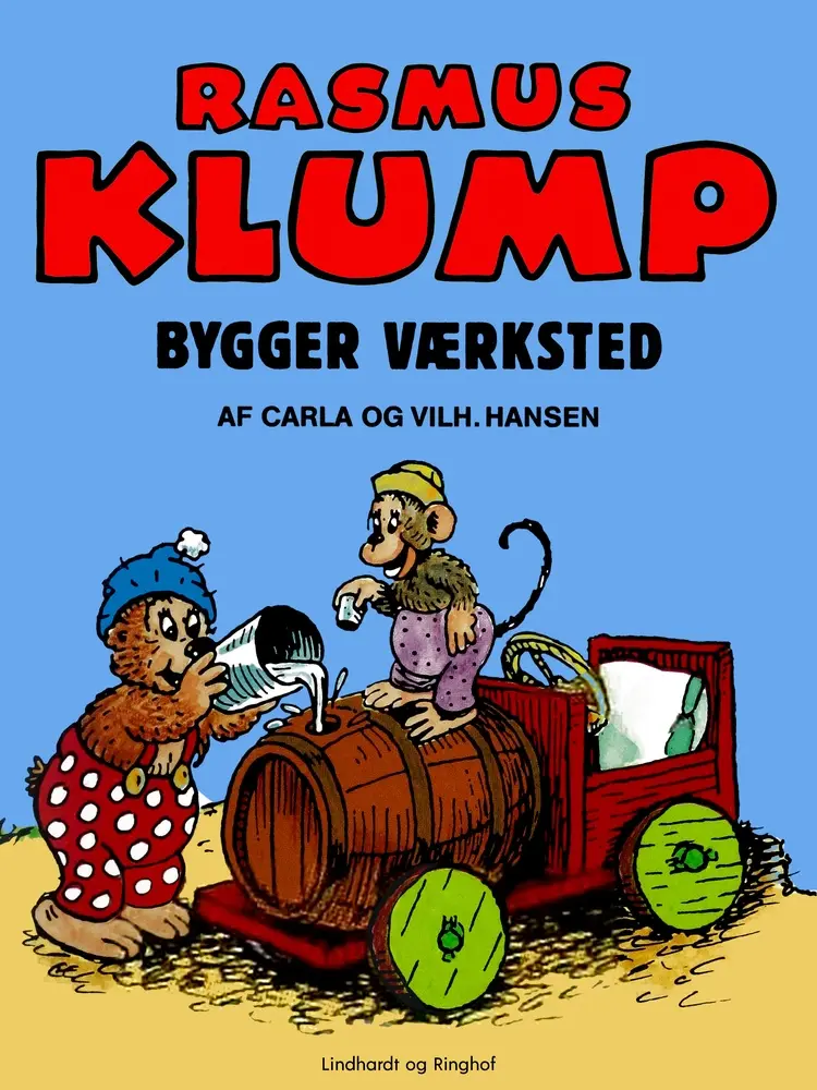 Rasmus Klump bygger værksted af Vilhelm Hansen