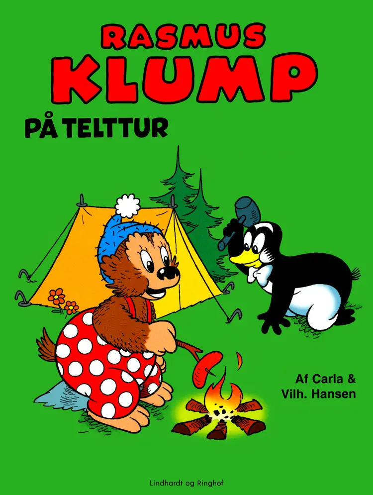 Rasmus Klump på telttur af Vilhelm Hansen