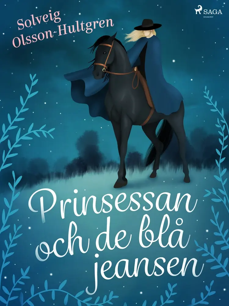 Prinsessan och de blå jeansen af Solveig Olsson Hultgren