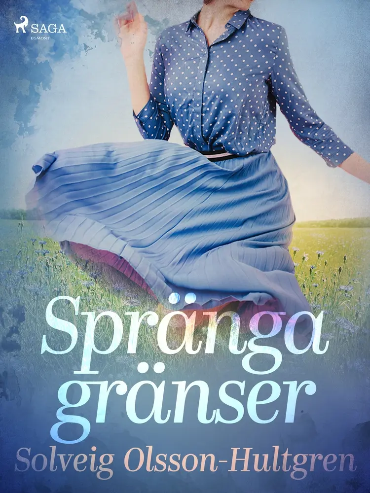 Spränga gränser af Solveig Olsson-Hultgren