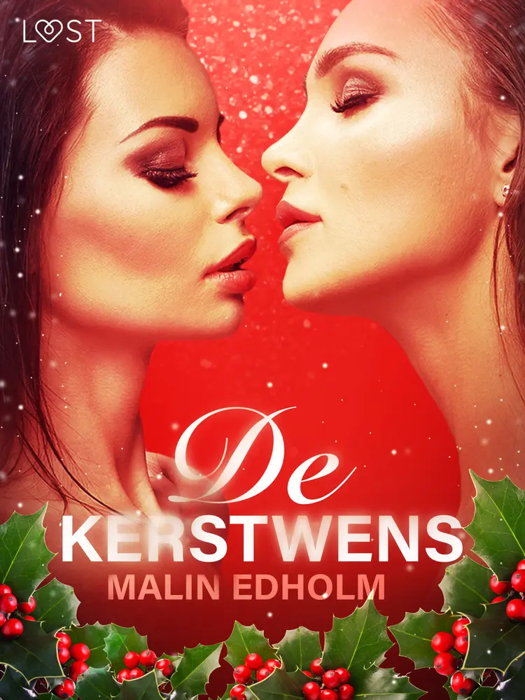 De kerstwens - Erotisch kerstverhaal af Malin Edholm
