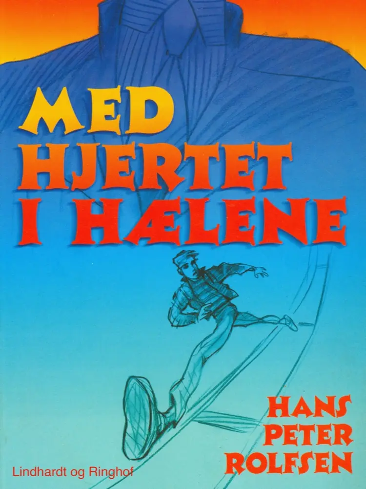 Med hjertet i hælene af Hans Peter Rolfsen