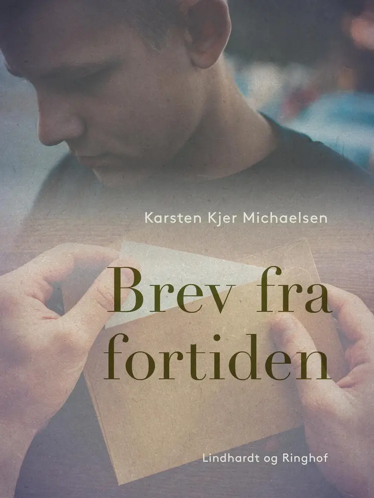 Brev fra fortiden af Karsten Kjer Michaelsen