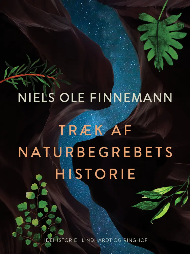 Træk af naturbegrebets historie af Niels Ole Finnemann