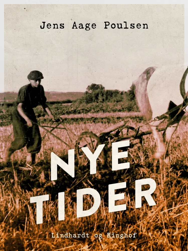 Nye tider af Jens Aage Poulsen