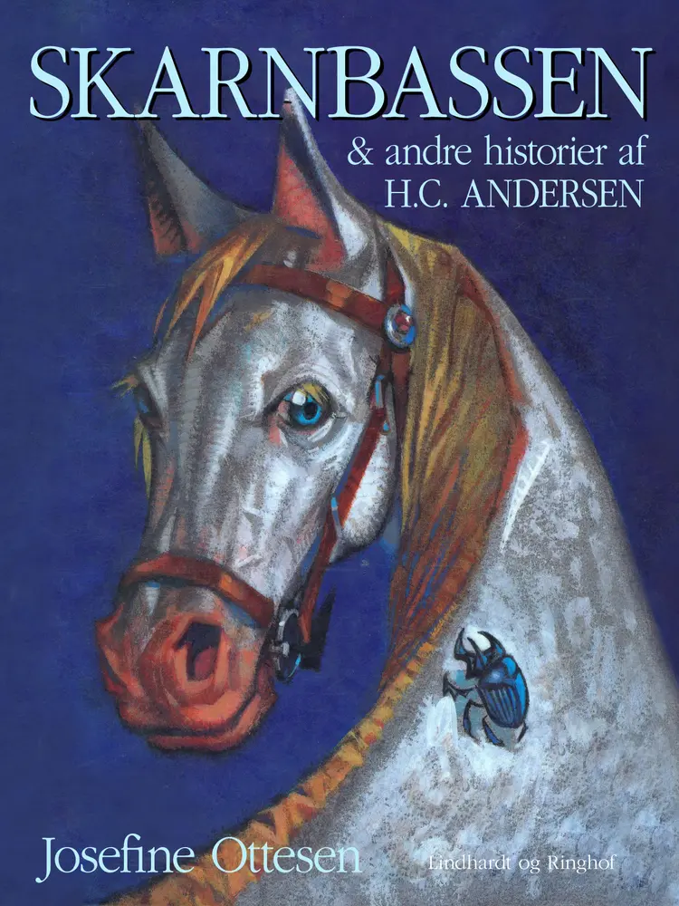 Skarnbassen & andre historier af H.C. Andersen af Josefine Ottesen