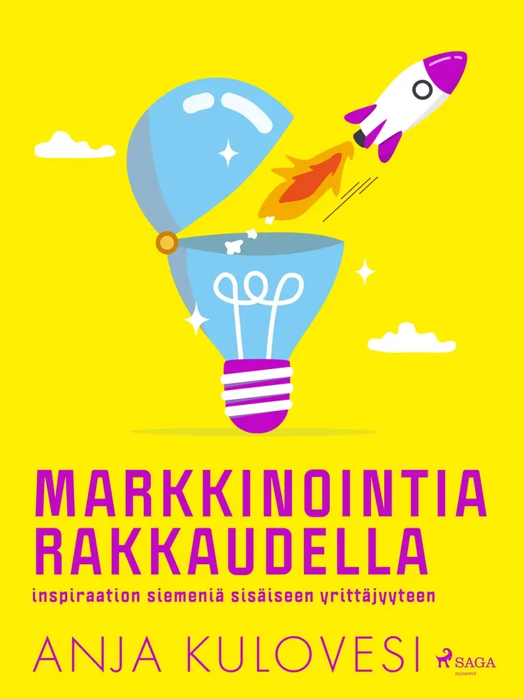 Markkinointia rakkaudella af Anja Kulovesi
