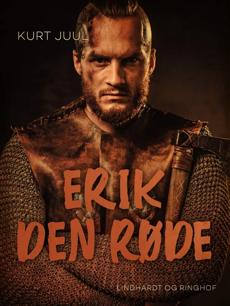 Erik den Røde af Kurt Juul