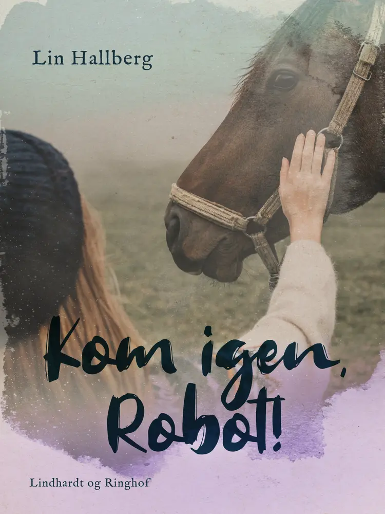 Kom igen, Robot! af Lin Hallberg