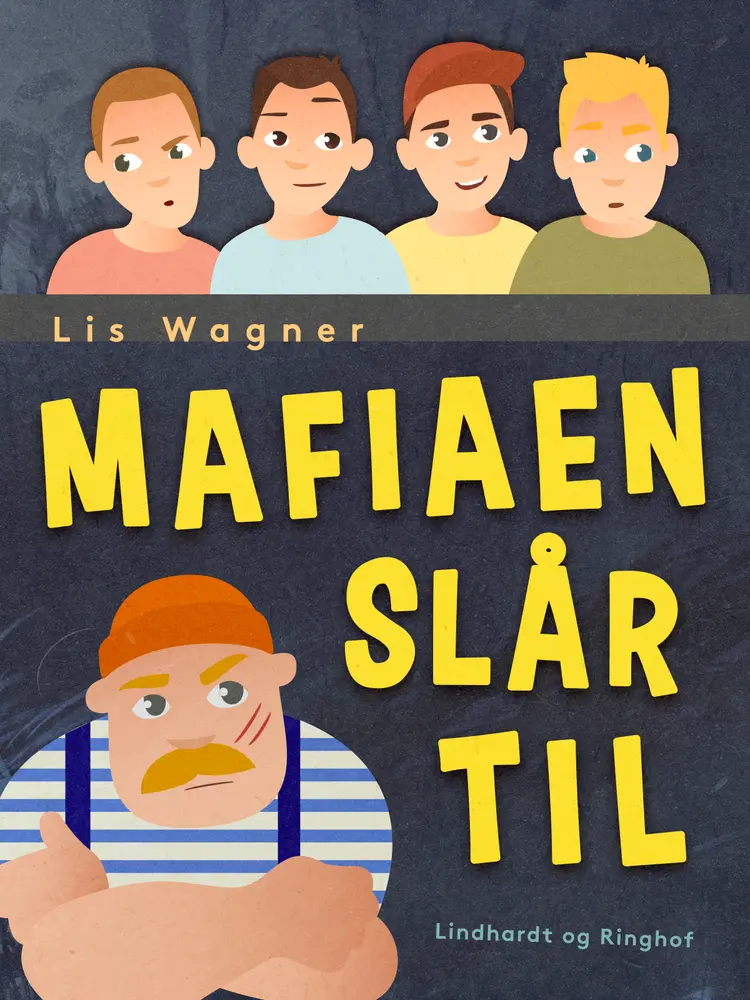Mafiaen slår til af Lis Wagner