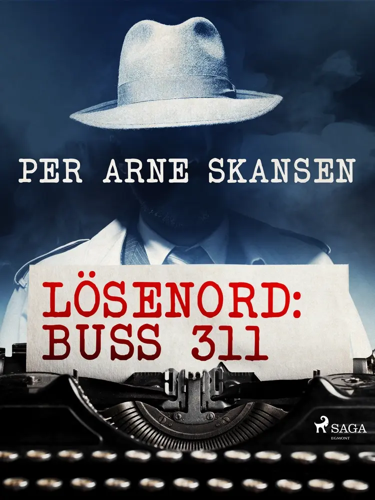 Lösenord: Buss 311 af Per Arne Skansen