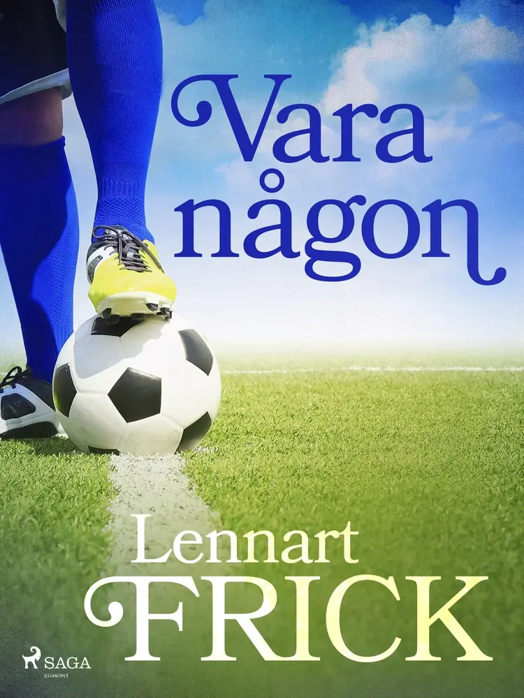 Vara någon af Lennart Frick