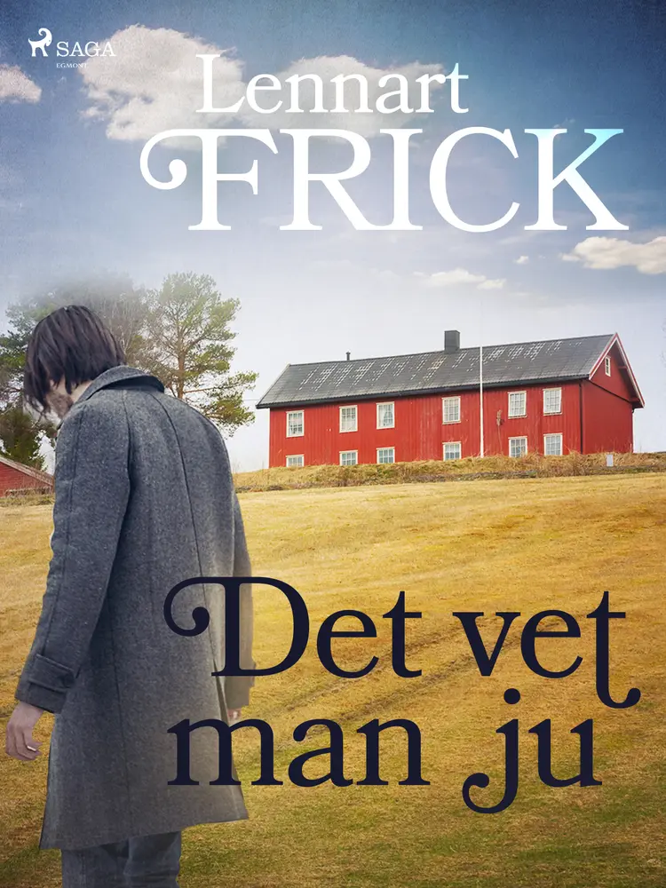Det vet man ju af Lennart Frick