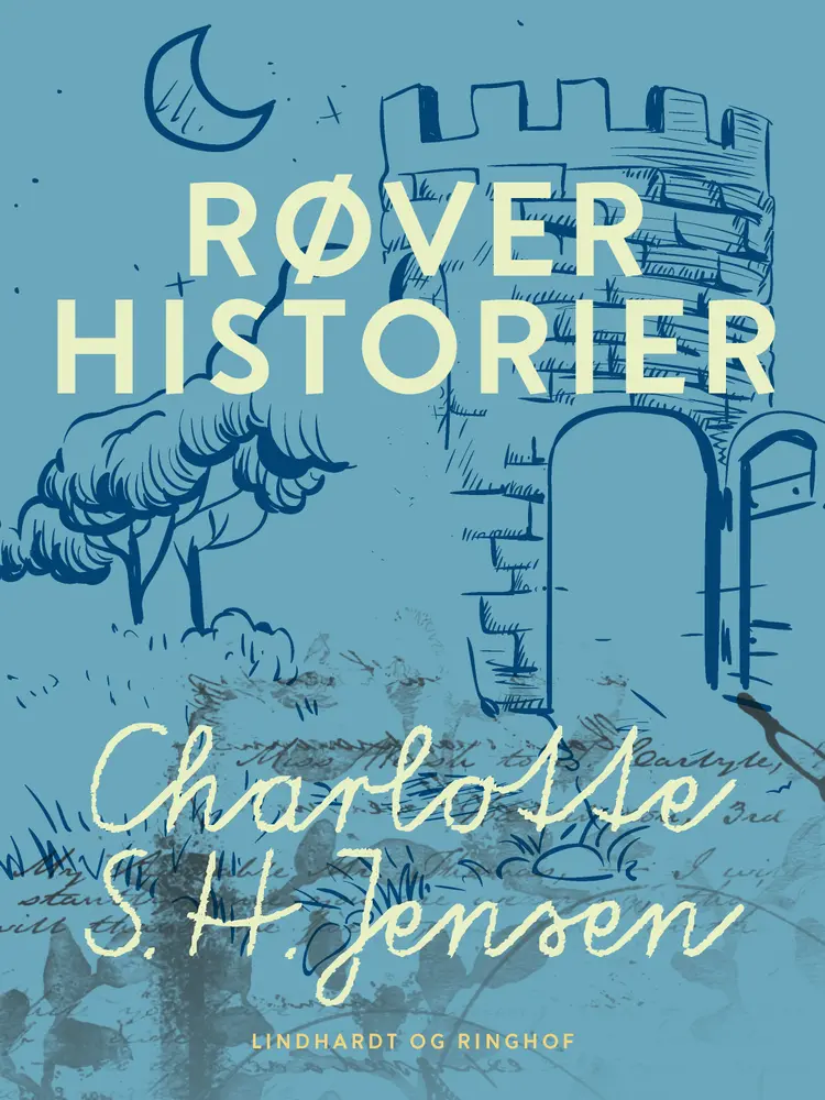 Røverhistorier af Charlotte S. H. Jensen